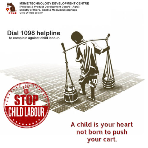 Child Labour Campaign ‣ MSME Technology Development Centre